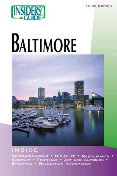 Insiders' Guide to Baltimore, 3rd (Insiders' Guide Series) cover
