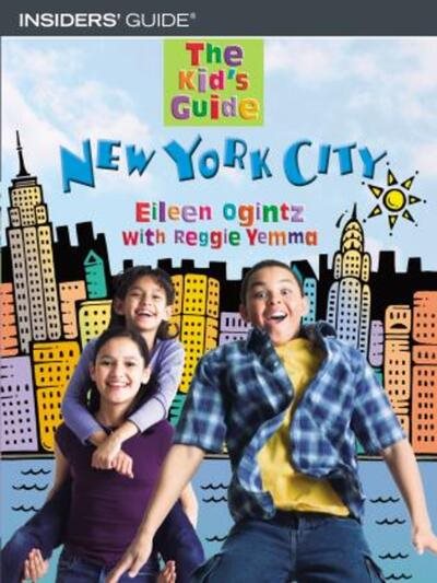 The Kid's Guide to New York City (Kid's Guides Series) cover