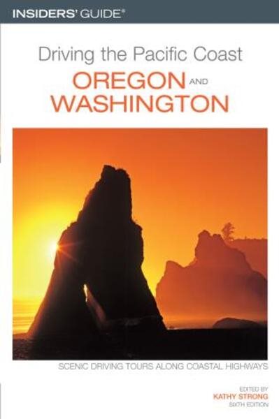 Driving the Pacific Coast Oregon and Washington, 6th (Driving the Pacific Coast Oregon & Washington) cover