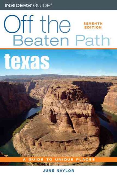 Texas Off the Beaten Path, 7th (Off the Beaten Path Series) cover