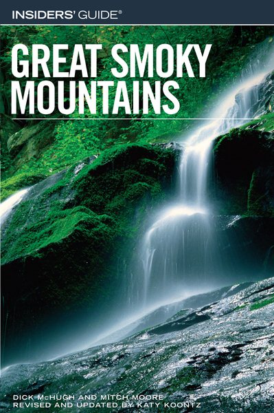 Insiders' Guide to the Great Smoky Mountains, 5th (Insiders' Guide Series) cover