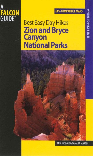 Best Easy Day Hikes Zion and Bryce Canyon National Parks (Best Easy Day Hikes Series) cover