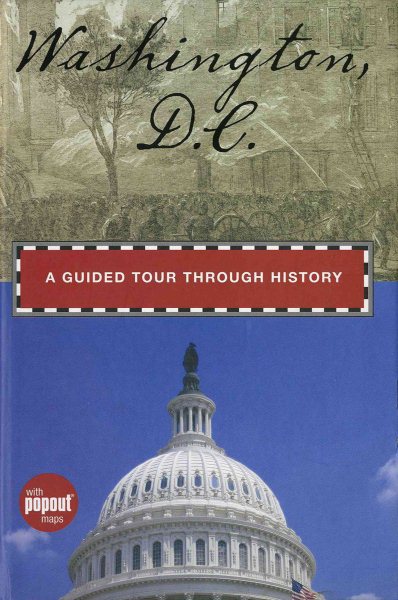 Washington, D.C.: A Guided Tour through History (Timeline) cover