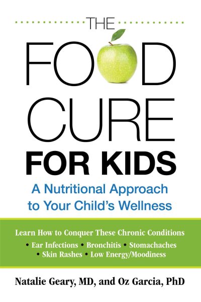 Food Cure for Kids: A Nutritional Approach To Your Child's Wellness cover