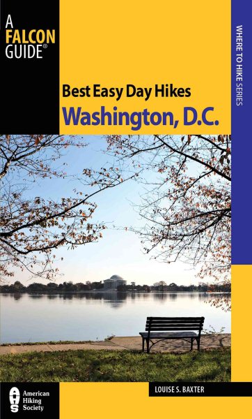 Best Easy Day Hikes Washington, D.C. (Best Easy Day Hikes Series) cover