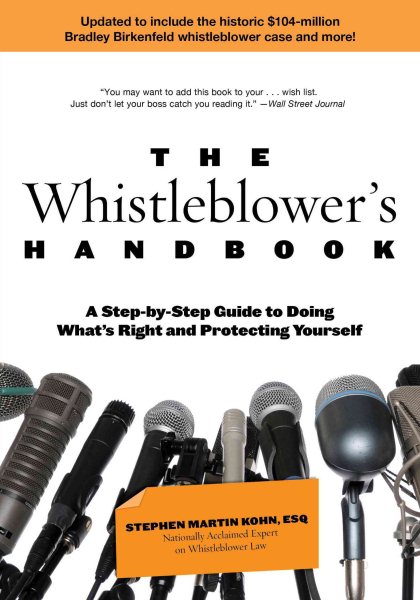 The Whistleblower's Handbook: A Step-by-Step Guide to Doing What's Right and Protecting Yourself cover