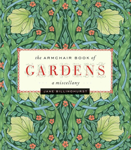 Armchair Book of Gardens: A Miscellany cover