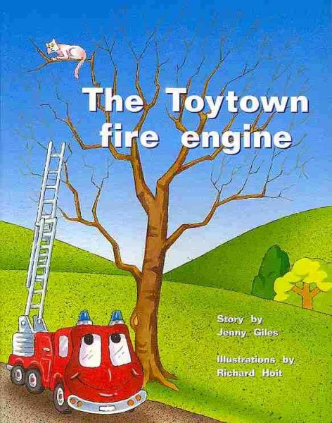Rigby PM Plus: Individual Student Edition Yellow (Levels 6-8) The Toytown Fire Engine
