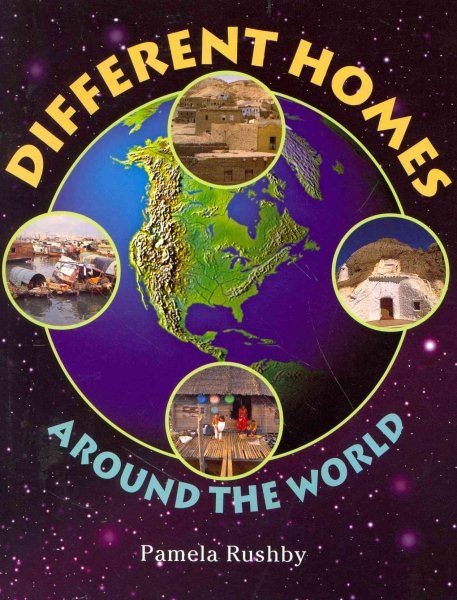 Different Homes Around the World (level 10) (Rigby Literacy)