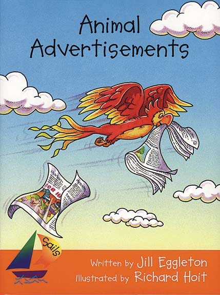 Rigby Sails Fluent: Student Reader Animal Advertisement cover