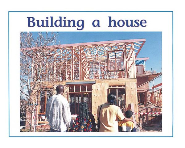 Building a House: Individual Student Edition Blue (Levels 9-11) cover