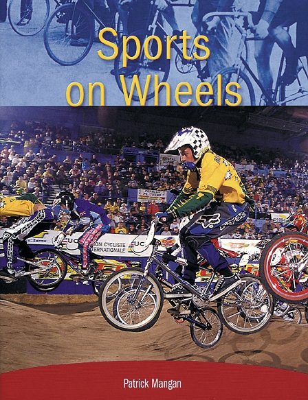 Sports On Wheels: Individual Student Edition Ruby (Levels 27-28) cover
