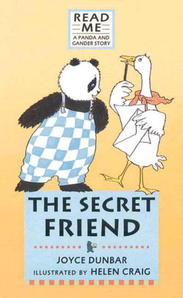 The Secret Friend: A Panda and Gander Story (Read Me) cover