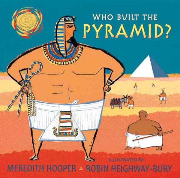Who Built the Pyramid? cover