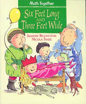 Six Feet Long & Three Feet Wide (Math Together) cover