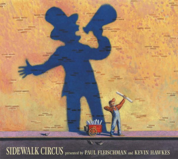Sidewalk Circus (Bccb Blue Ribbon Picture Book Awards (Awards)) cover