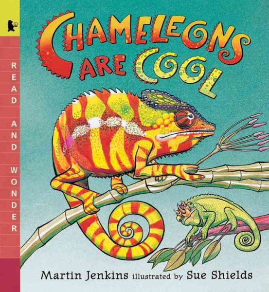 Chameleons Are Cool: Read and Wonder cover