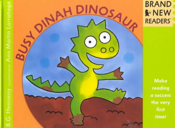 Busy Dinah Dinosaur: Brand New Readers cover
