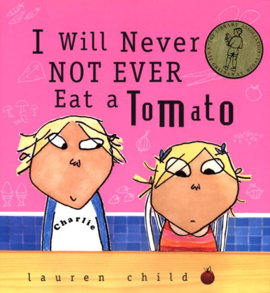 I Will Never Not Ever Eat a Tomato (Charlie and Lola) cover