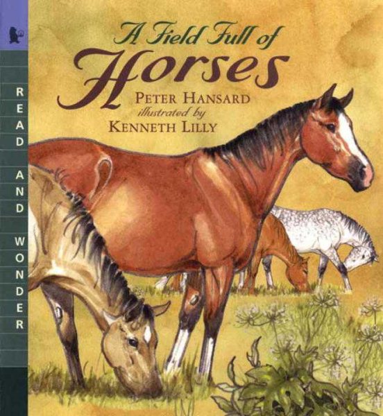 A Field Full of Horses: Read and Wonder cover
