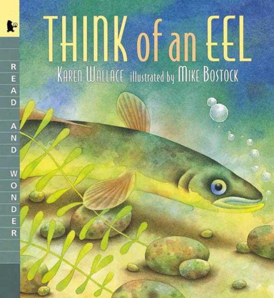 Think of an Eel: Read and Wonder cover