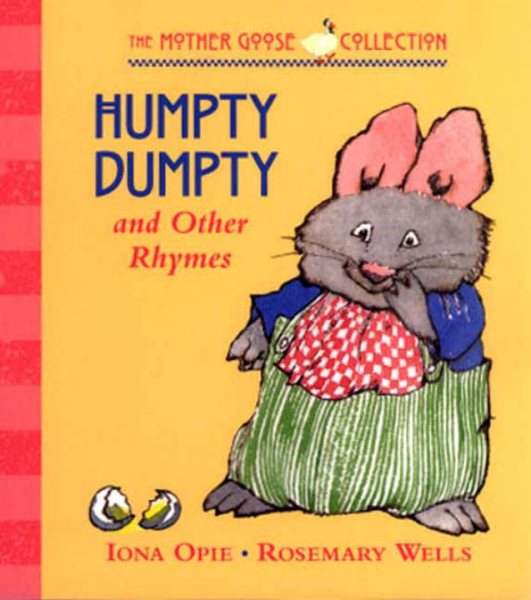 Humpty Dumpty: and Other Rhymes (My Very First Mother Goose) cover