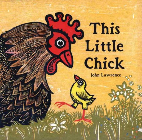 This Little Chick (New York Times Best Illustrated Books (Awards)) cover