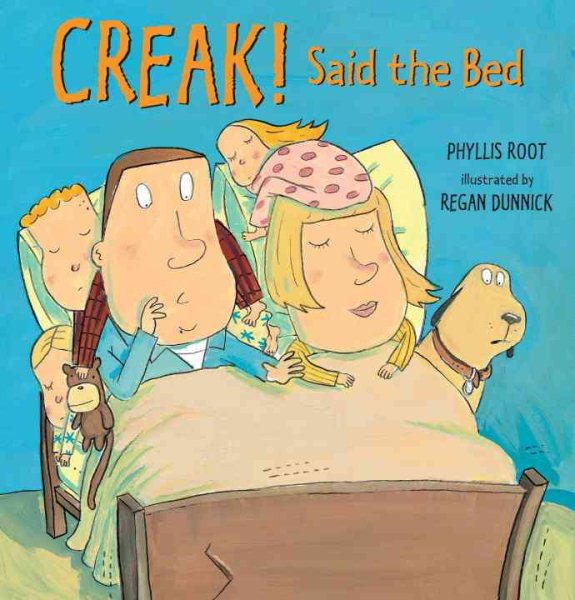 Creak! Said the Bed cover