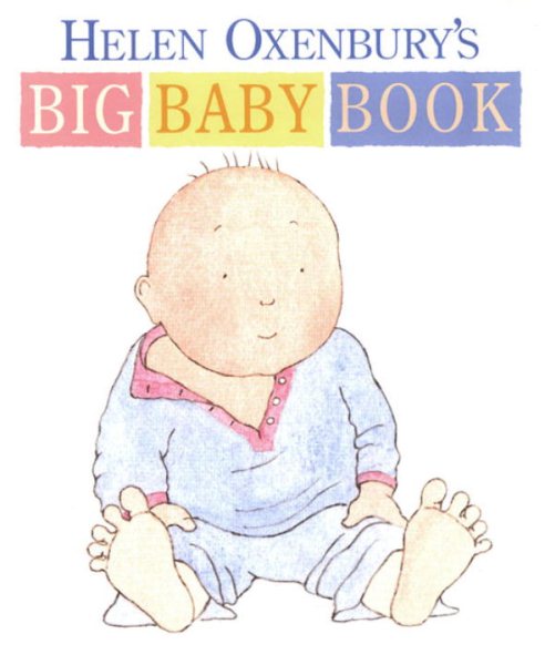 Helen Oxenbury's Big Baby Book cover