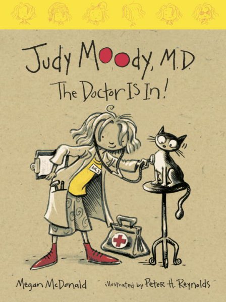 Judy Moody, M.D. (Book #5): The Doctor Is In! cover