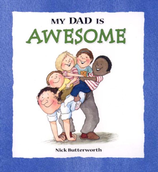 My Dad is Awesome (My Relative Series) cover