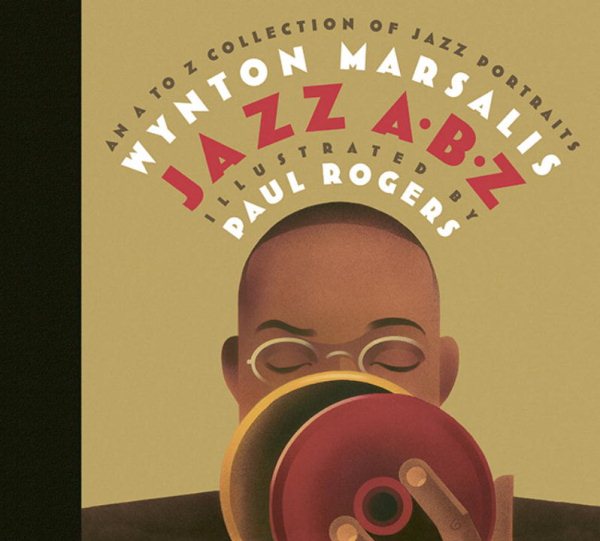 Jazz ABZ: An A to Z Collection of Jazz Portraits cover