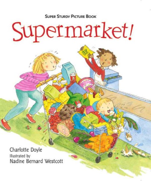 Supermarket!: Super Sturdy Picture Books