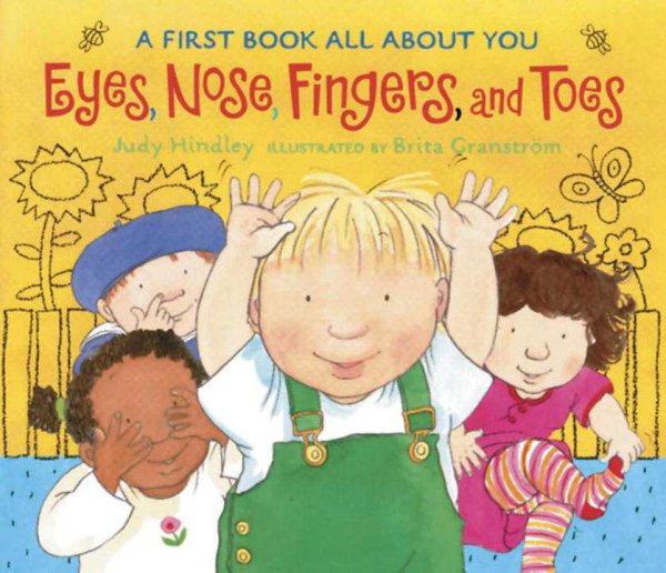 Eyes, Nose, Fingers, and Toes: A First Book All About You cover