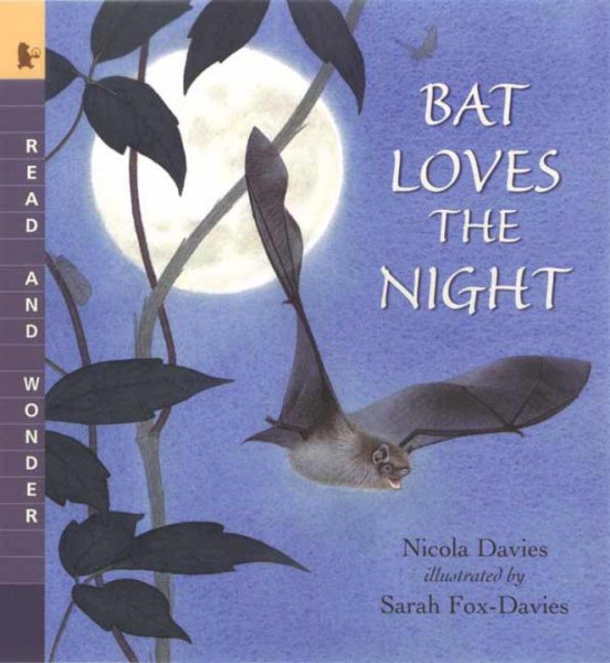 Bat Loves the Night: Read and Wonder cover