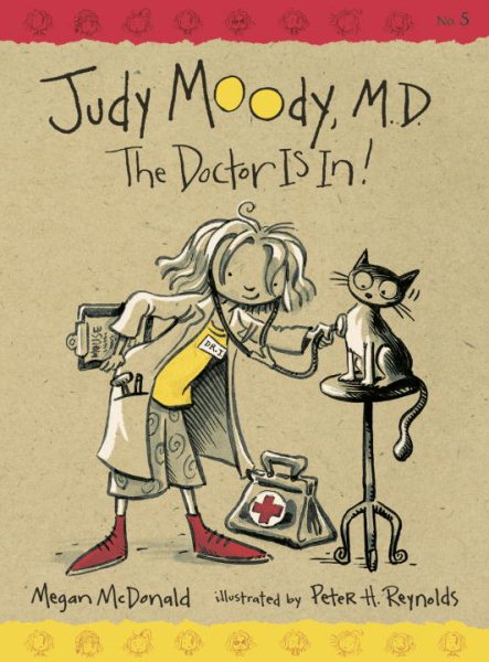 Judy Moody, M.D.: The Doctor is In! cover