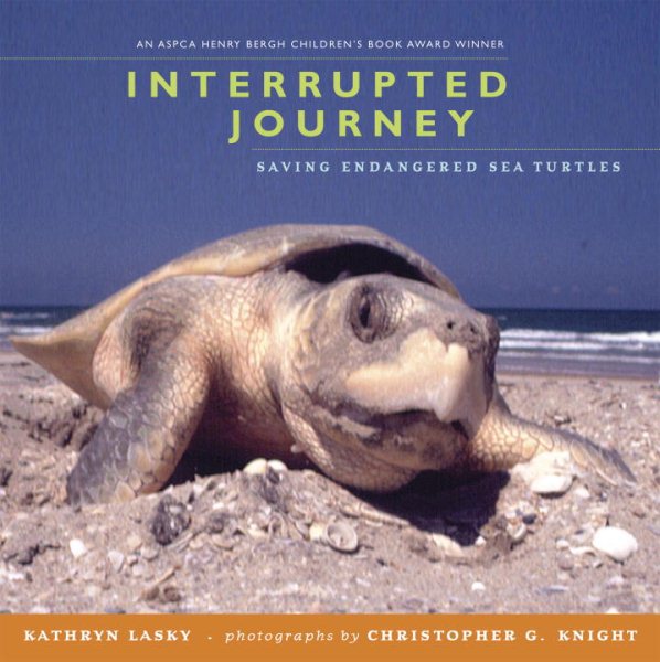 Interrupted Journey: Saving Endangered Sea Turtles cover