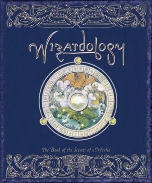 Wizardology: The Book of the Secrets of Merlin (Ologies) cover