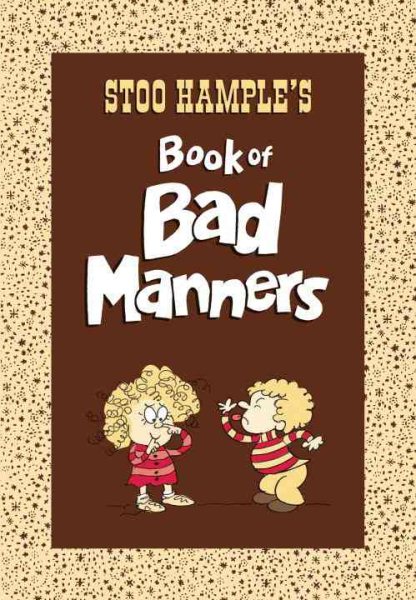Stoo Hample's Book of Bad Manners cover