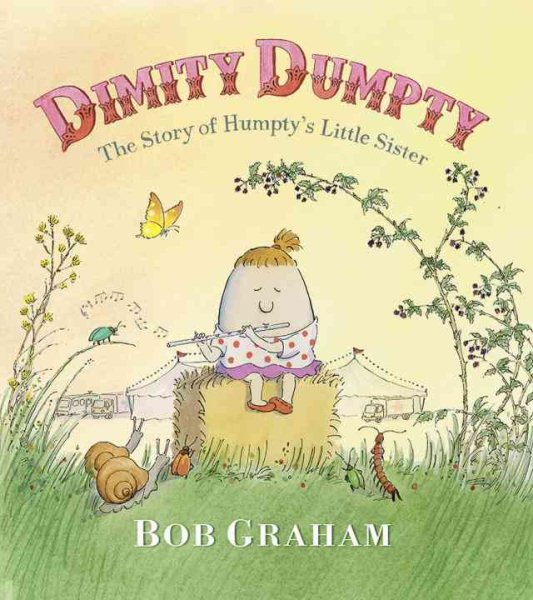 Dimity Dumpty: The Story of Humpty's Little Sister cover