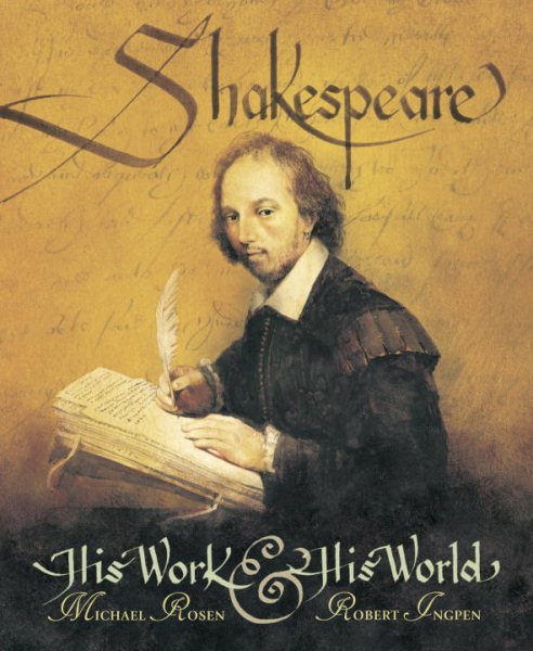 Shakespeare: His Work and His World cover