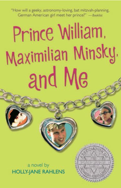 Prince William, Maximilian Minsky, and Me cover