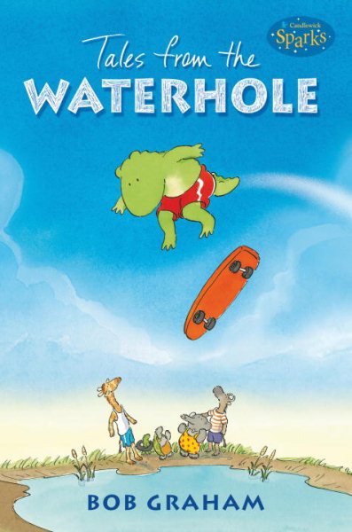 Tales from the Waterhole: Candlewick Sparks cover