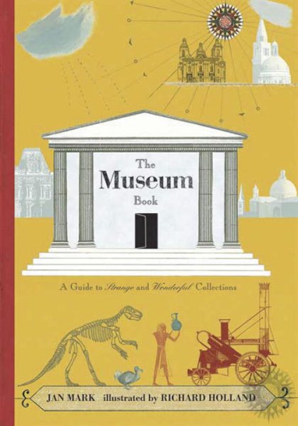 The Museum Book: A Guide to Strange and Wonderful Collections cover