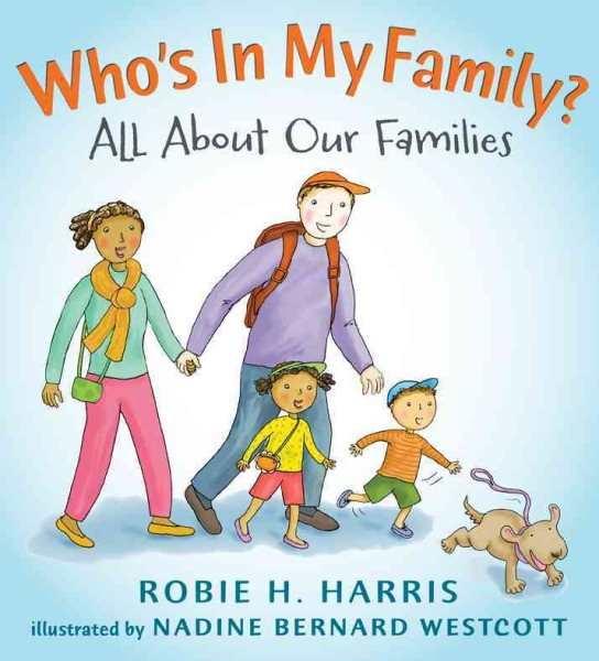 Who's In My Family?: All About Our Families (Let's Talk about You and Me) cover