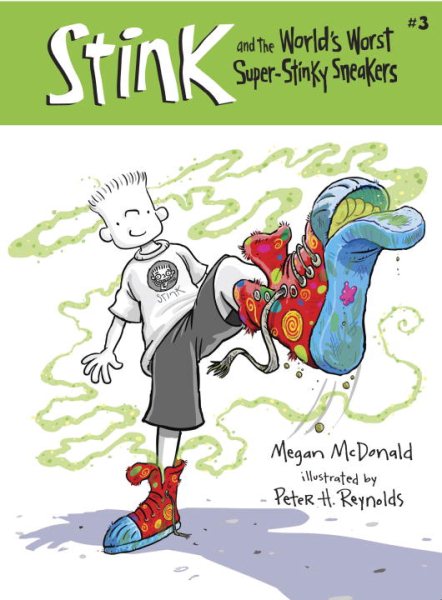 Stink and the World's Worst Super-Stinky Sneakers (Book #3) cover