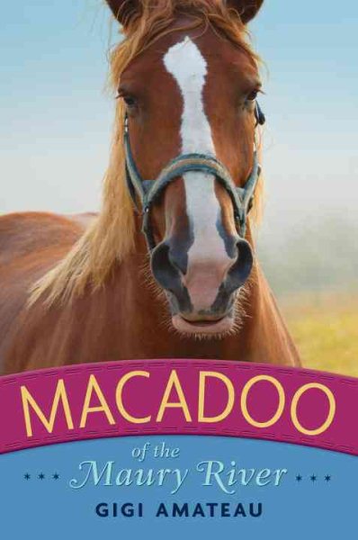 Macadoo: Horses of the Maury River Stables cover