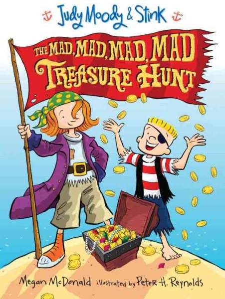 Judy Moody and Stink: The Mad, Mad, Mad, Mad Treasure Hunt cover