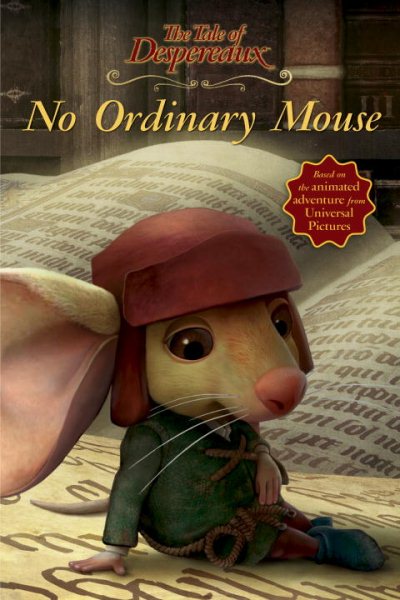 No Ordinary Mouse (The Tale of Despereaux) cover