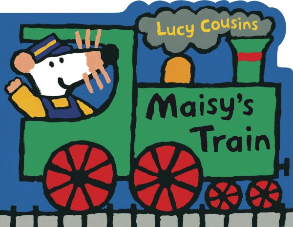 Maisy's Train: A Maisy Shaped Board Book cover